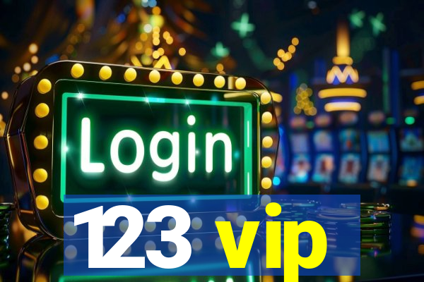 123 vip
